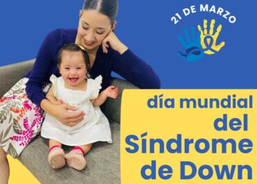 El 21 de marzo se conmemora el DÍA MUNDIAL DEL SÍNDROME DE DOWN